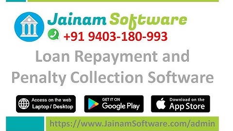 Loan Repayment and Penalty Collection Software | Jainam Software