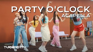 NMIXX - Party O’Clock (Acapella) @TurnerCity