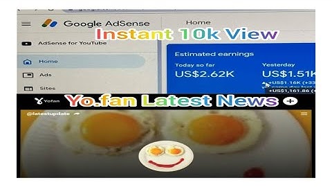 Yo.fan Latest News: How To Get Unlimited Inst@nt Views In Seconds | Yo.fan Ad$ense Lo@ding Method