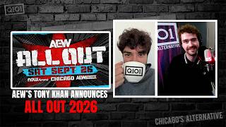 AEW’s Tony Khan Announces All Out 2026, Talks NJPW Sale, Influences on Booking, & CMLL Relationship