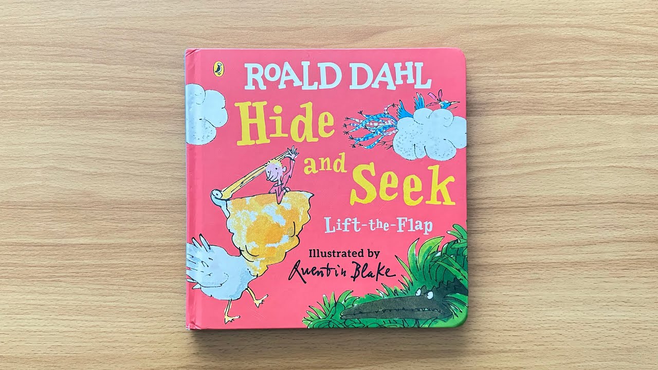 Roald Dahl: Hide and Seek - A Read Aloud Lift-the-Flap Book for Children and Toddlers