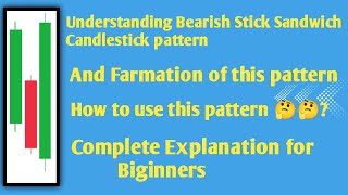Bearish Stick Sandwich candlestick pattern farmation || candlestick pattern free course ||gpg trader