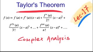 Taylor’s Theorem Complex analysis lec17 Profile