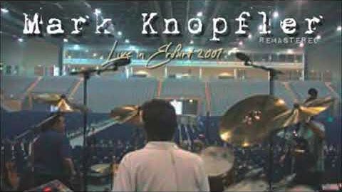 Mark Knopfler live in Erfurt - Messehalle 2001-06-14 (Audio Remastered)
