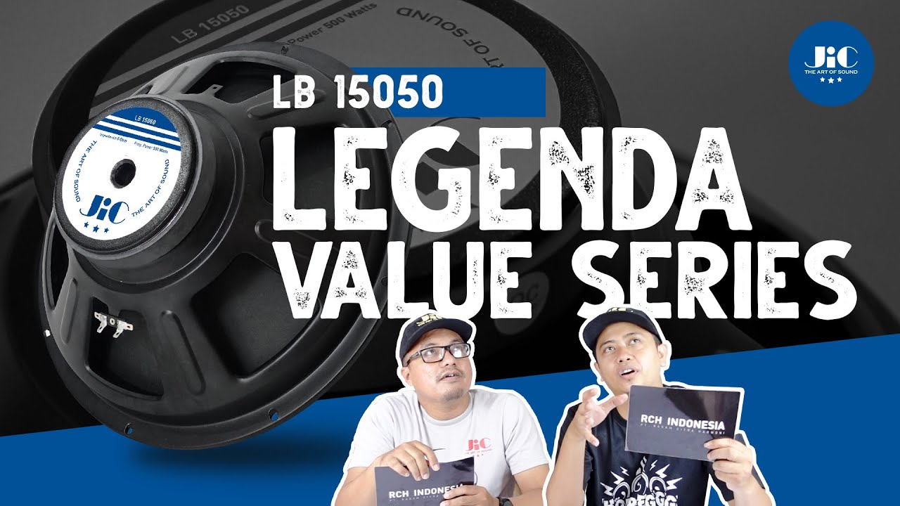SPEAKER JIC LEGEND LB 15050 ‼️ | JIC Speaker | RCH Indonesia - YouTube