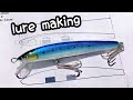 Making the Best Lure【lure making】