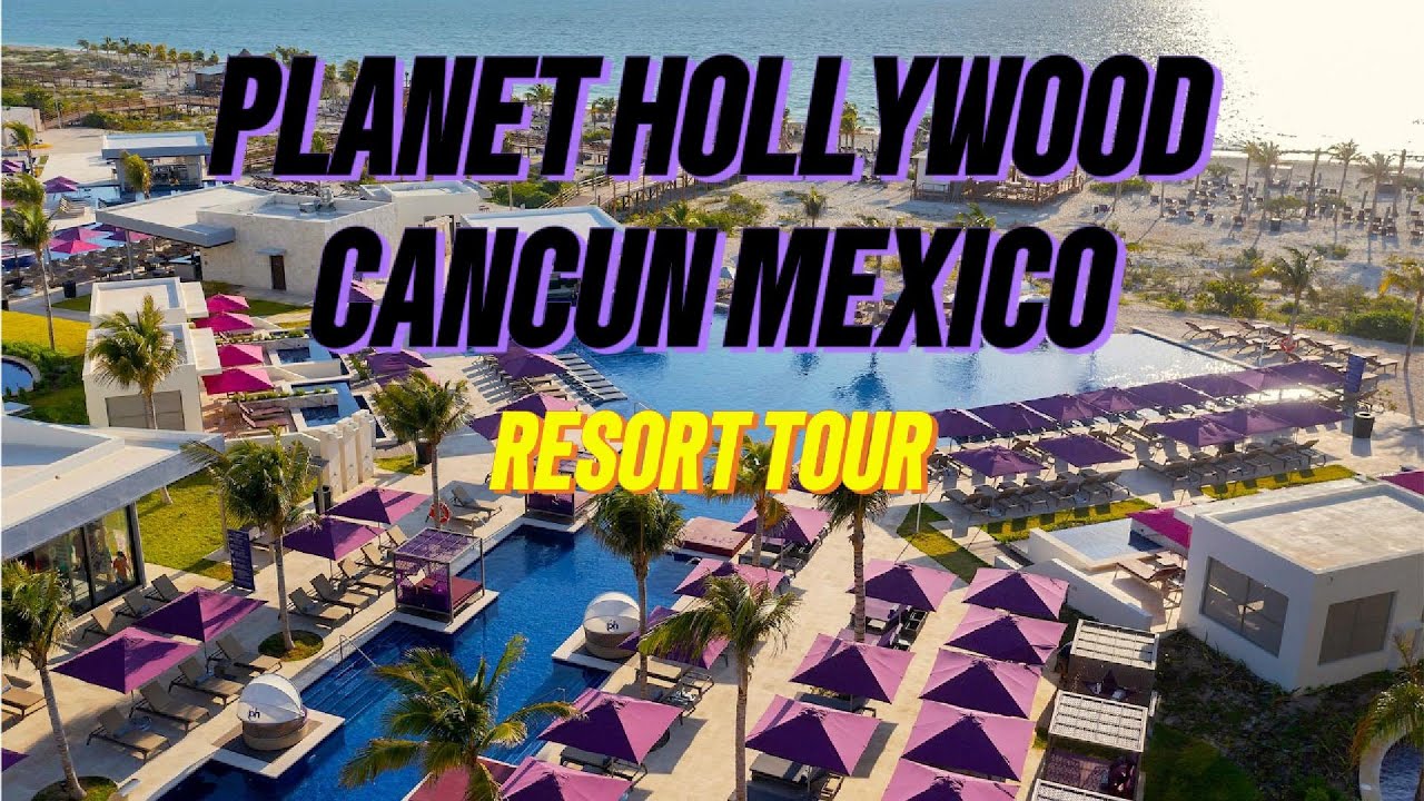ПЛАНЕТА ГОЛЛИВУД КАНКУН МЕКСИКА - КУРОРТНЫЙ ТУР