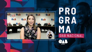 Programa OAB Nacional -  Edição 120