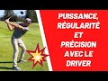 Le swing de driver 3 cls pour la puissance rgularit et prcision tuto golf