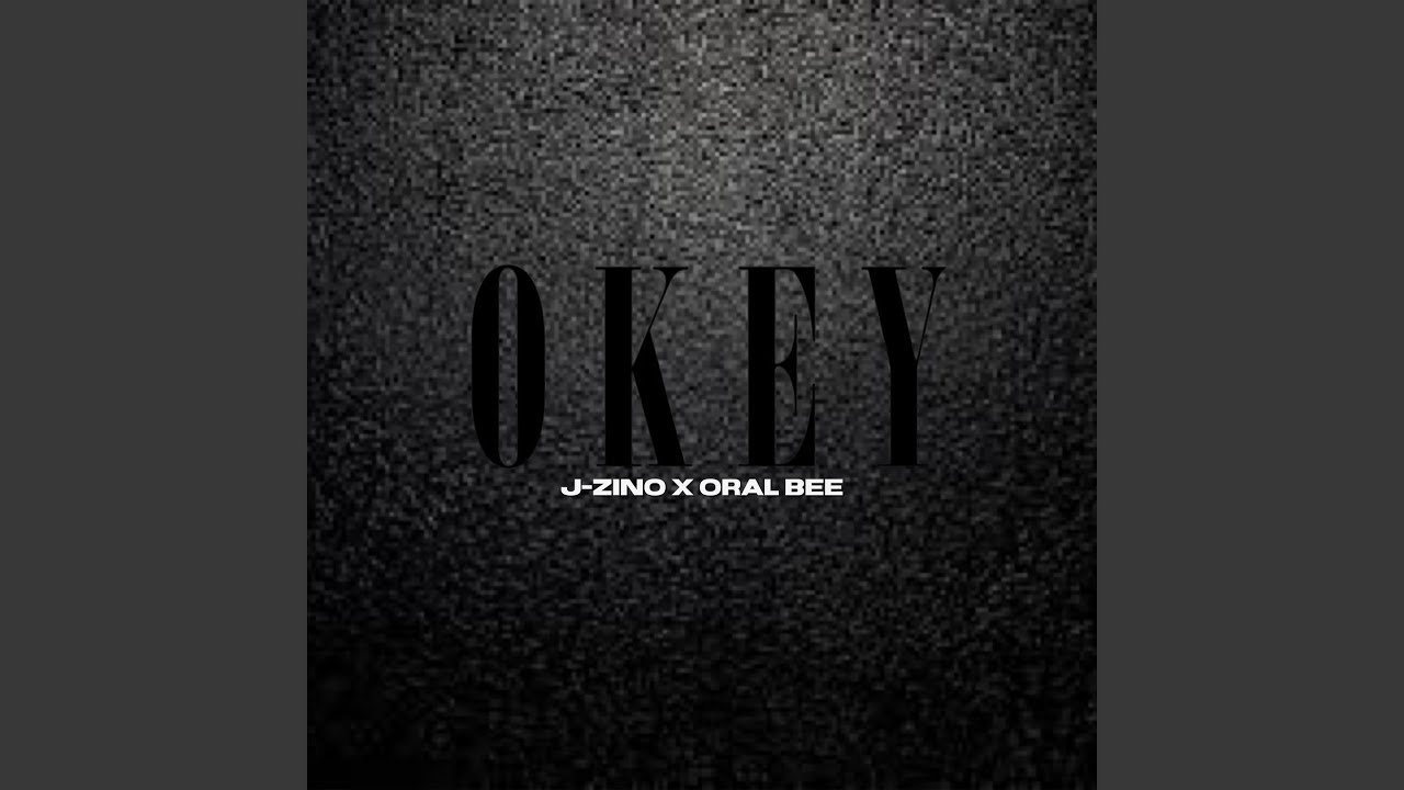 Watch OKEY on YouTube Watch OKEY on YouTube