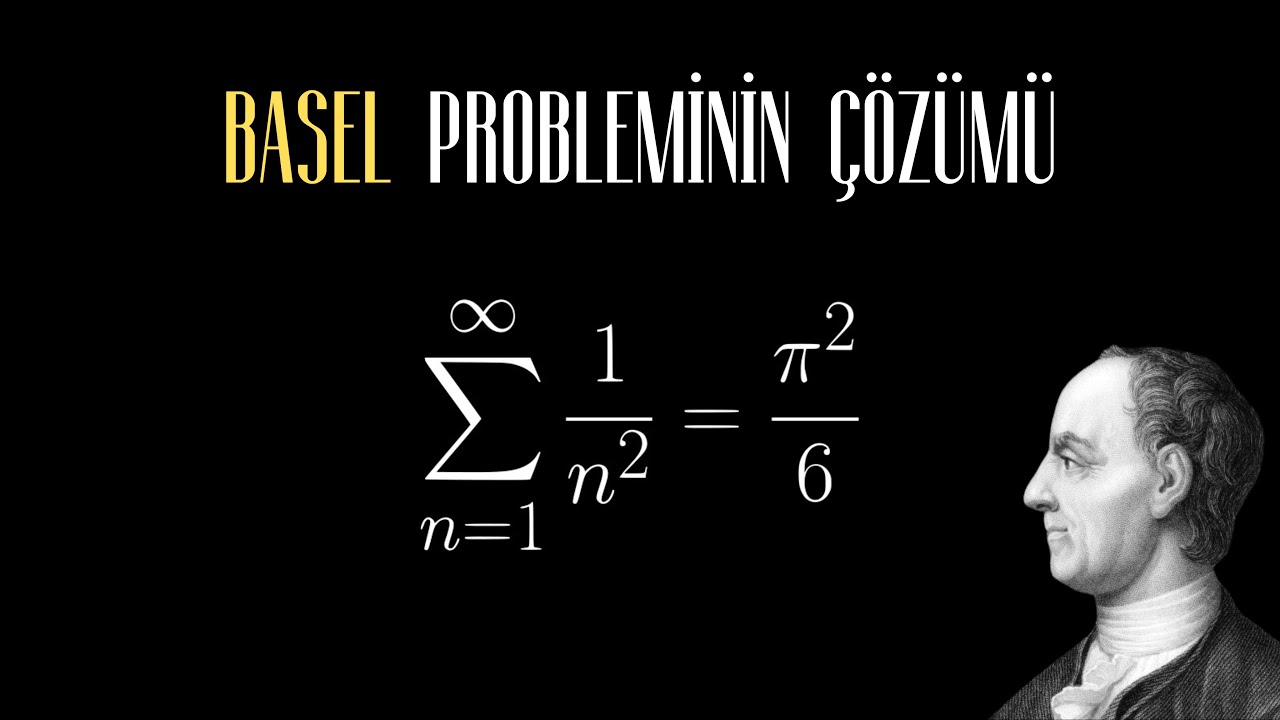 Basel Probleminin Çözümü - YouTube