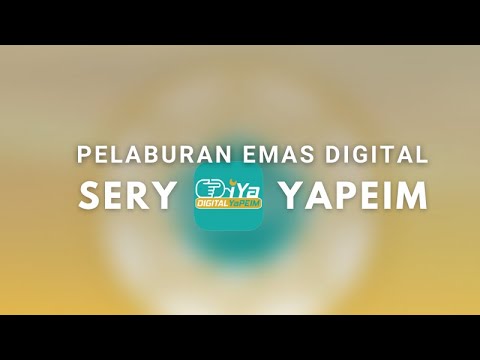 Review Pelaburan Emas Digital Yapeim, SERY, boleh buat untung ke?