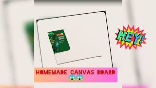 Homemade canvas board ???