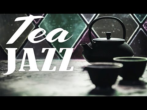 Tea JAZZ - Smooth Piano Jazz Music for Focus and Productivity
