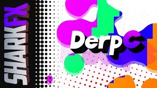 DerpC | Paid Intro | 600 Likes