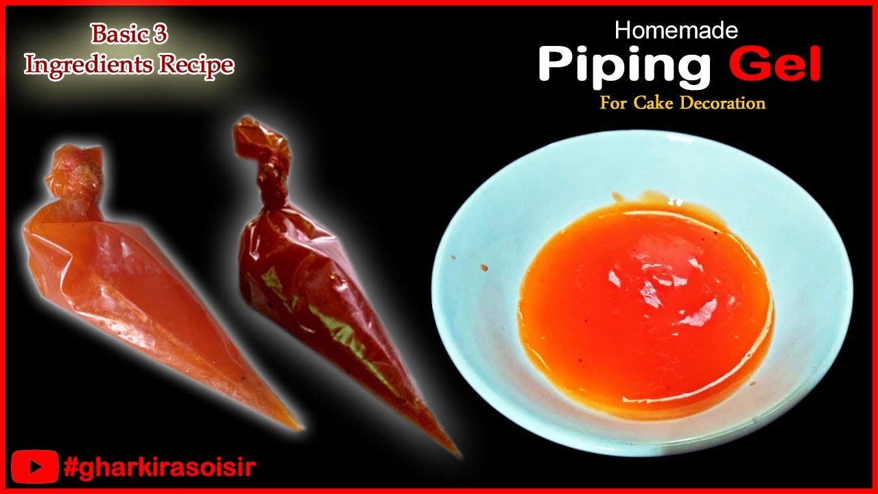 Homemade Piping Gel How to make Gel for Cake Decoration Gel Icing