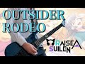 【TAB譜】 OUTSIDER RODEO (full)/ RAISE A SUILEN 紗夜ギターで弾いてみた【バンドリ】