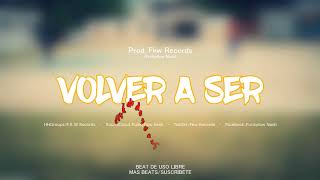 Volver a ser - Santa grifa - Beat de uso libre // Fkw Records - Funkyflow nash.