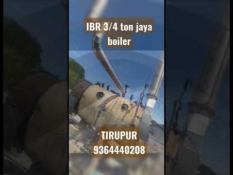 IBR boiler 3/4 ton jaya