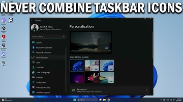 How To Set Taskbar Icons to Never Combine in Windows 11 - Easy Fix