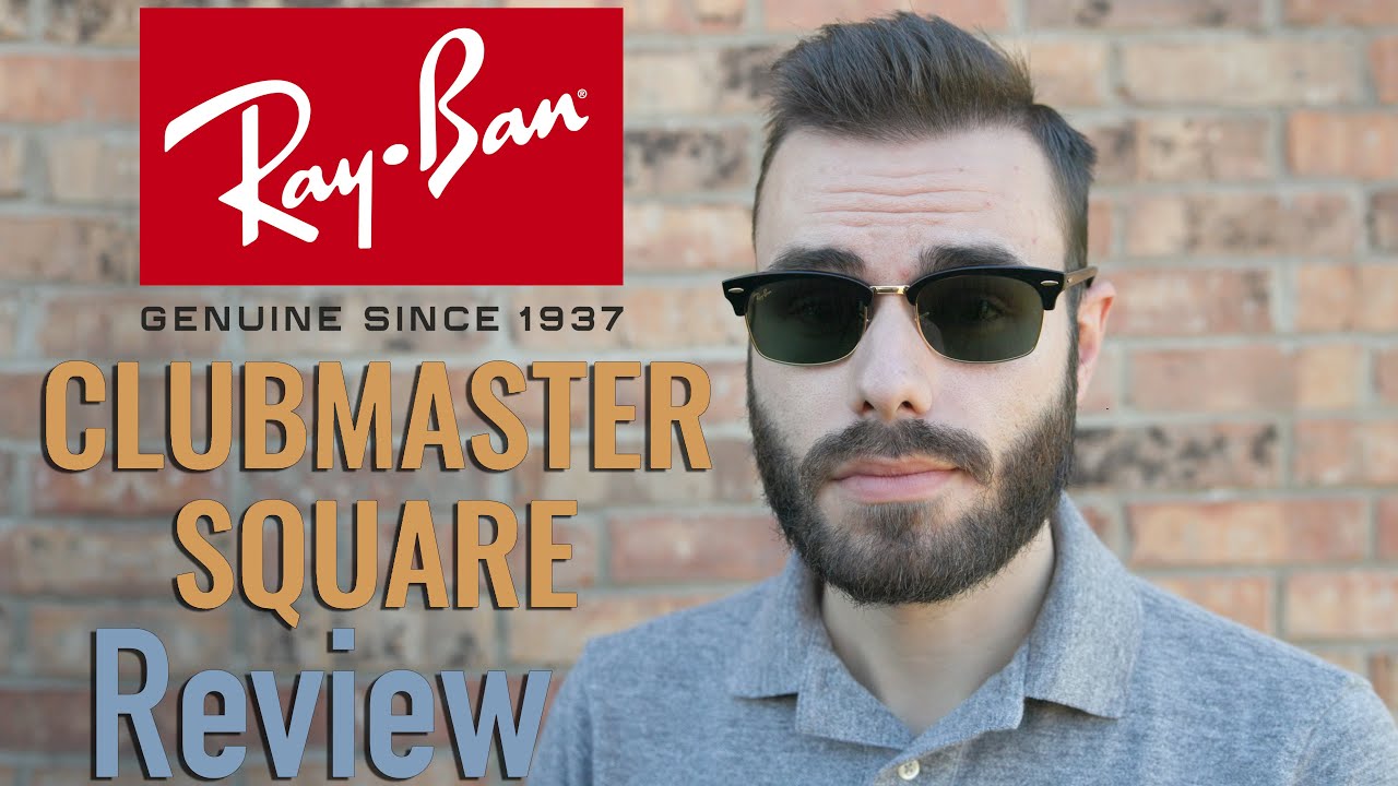 Ray-Ban Clubmaster Square Review - YouTube