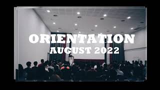 20220808 & 20220809 Orientation