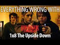 Everything Wrong With Stranger Things - &quot;The Upside Down&quot;