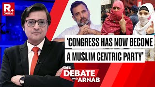 Did Congress Always Want To Be A Muslim Centric Party, Asks Arnab | Exit Polls | The Debate