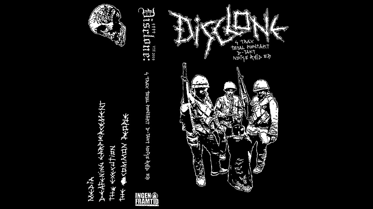 Disclone - 4 Trax Total Kontakt D-Takt Noise Raid EP [2019 D-Beat Raw Punk]