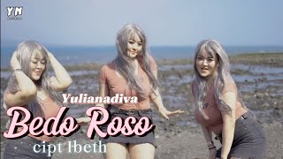 Yulianadiva - Bedo Roso DJ Remix