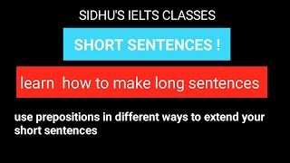 how to improve sentence formation| IELTS WRITING SENTENCE FORMATION| Improve your weak sentences.