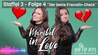 Maribel in Love - Staffel 3 Folge 4 "Der beste Freundin-Check"