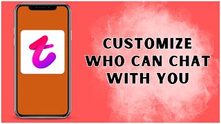 How to Customize Who Can Chat with You in Live on Tango? 2024 | Tango App screenshot 5
