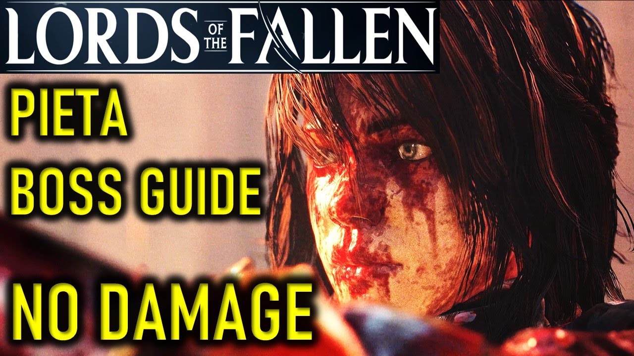 How to beat the Lords of the Fallen Pieta boss fight