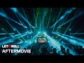 Let It Roll: SAVE THE RAVE | Official Aftermovie