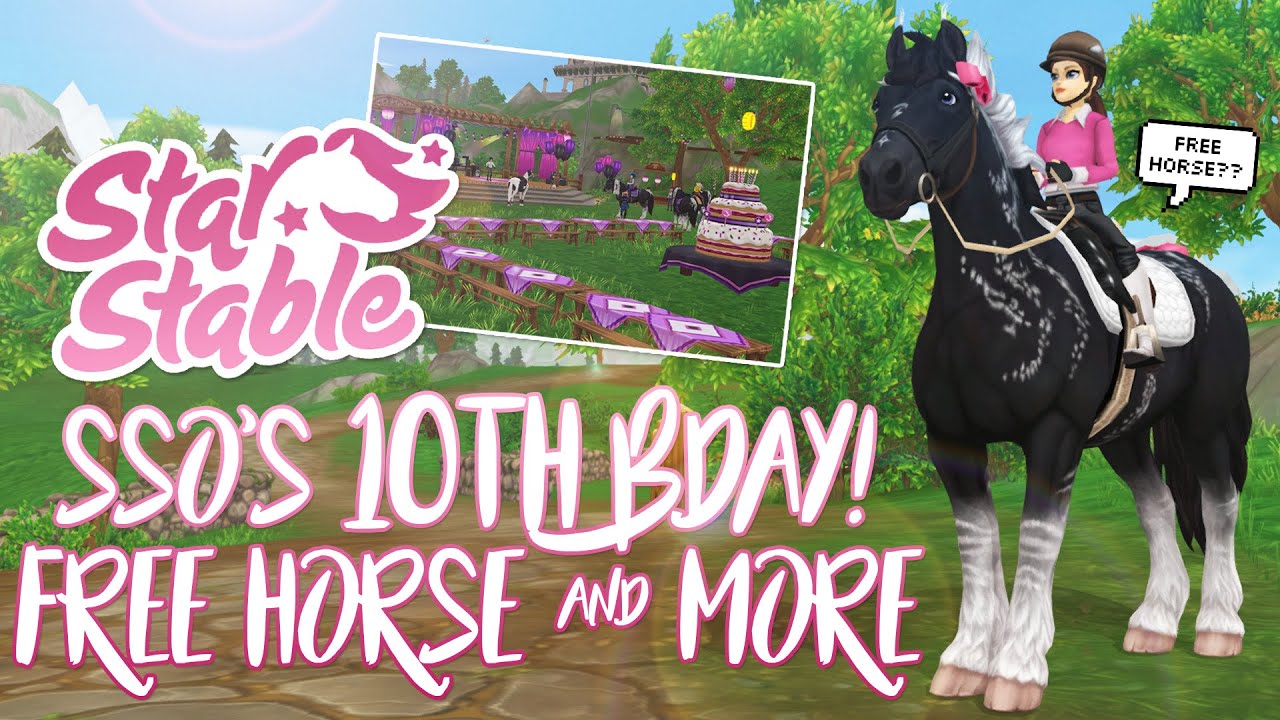 SSO's 10th BIRTHDAY CELEBRATIONS: a FREE horse & more! | Star Stable Updates