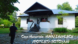 Cel mai mare poet roman. Casa Memoriala Mihai Eminescu - Ipotesti. August 2021. Romania