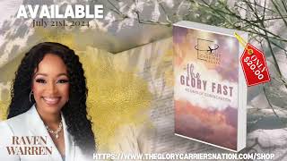 Pastoress Raven Warren’s New Book “ The Glory Fast” is available now!!!!