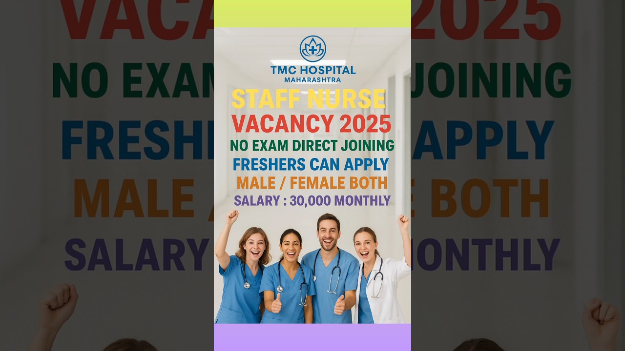 TMC Hospital Staff Nurse Vacancy 2025 