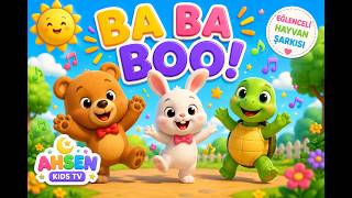 Ba Ba Boo Eğlenceli Hayvan Şarkısı Kids Song Ahsen Kids Tv