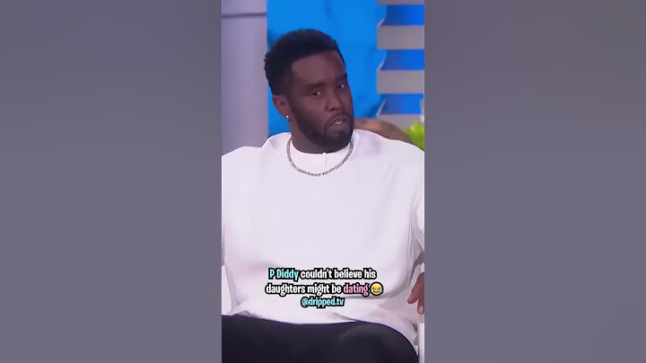 P Diddy Doesn't Like the Idea of His Daughters Dating 😂