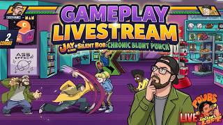 Jay And Silent Bob Chronic Blunt Punch Gameplay Livestream! New Beat em Up!