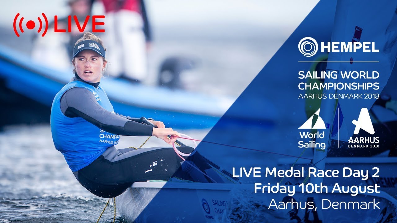 LIVE Sailing | Hempel Sailing World Championships | Medal Race Day 2