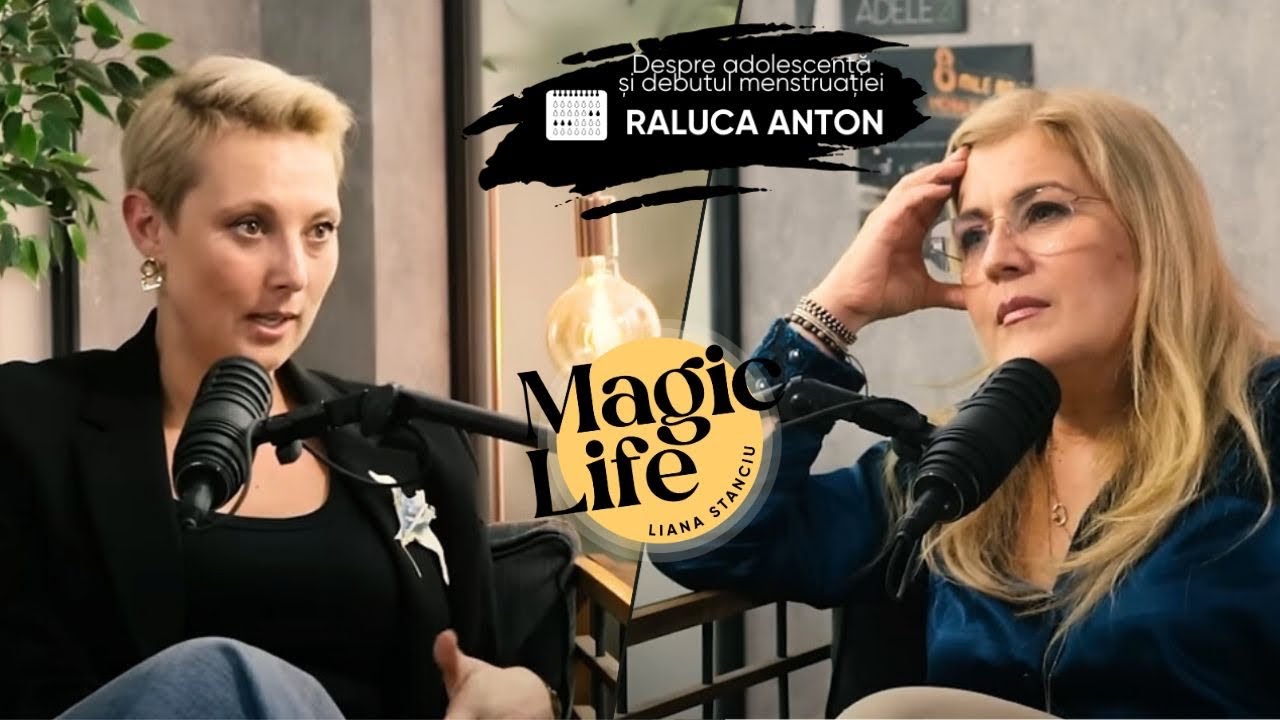 “Ne naștem cu dorința de a fi validați, văzuți, înțeleși, iubiți!”- Raluca Anton - Magic Life