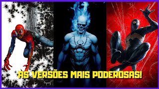 AS 10 VERSÕES MAIS PODEROSAS DO HOMEM-ARANHA!