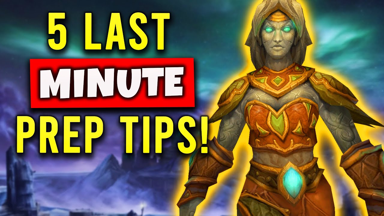 5 Last Minute Prep Tips You NEED to do Before Ulduar!