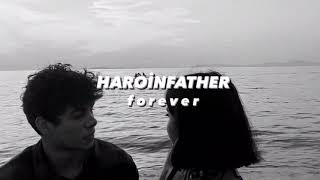 haroinfather - forever ( slowed + reverb ) Resimi