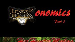 Hex TCG: Hexonomics 2