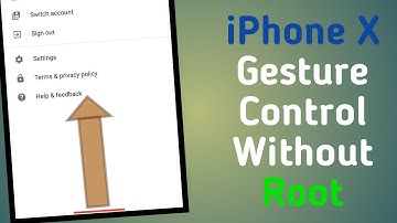 Get iPhone X/OnePlus 5 Gesture control on any Android Phone Without Root