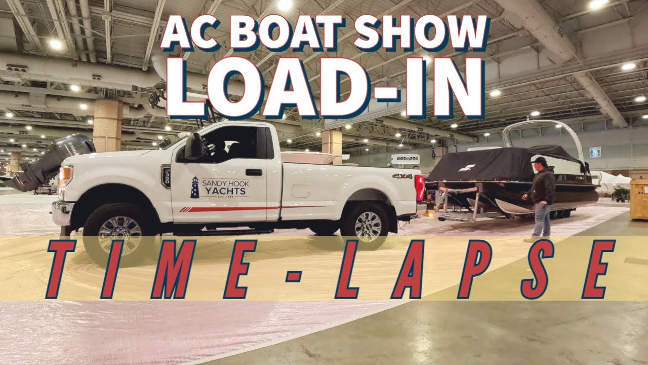 ac-boat-show-load-in-timelapse-sandy-hook-yachts-youtube